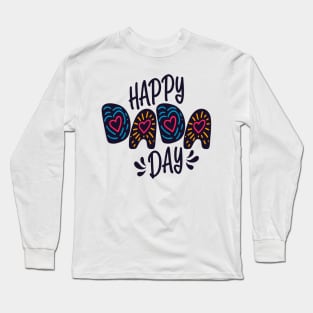 Happy Dada Day Happy Father's Day Typography Long Sleeve T-Shirt